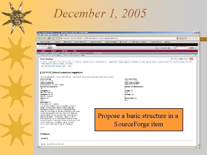 December 1, 2005 Propose a basic structure in a Source. Forge item 