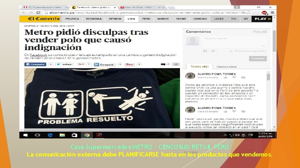 Caso Supermercados METRO – CENCOSUD RETAIL PERÚ La comunicación externa debe PLANIFICARSE hasta en
