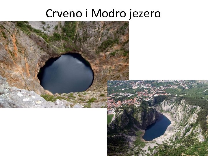 Crveno i Modro jezero 