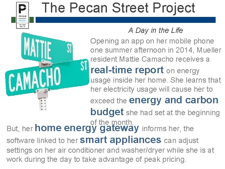 The Pecan Street Project A Day in the Life Opening an app on her The Pecan Street Project A Day in the Life Opening an app on her