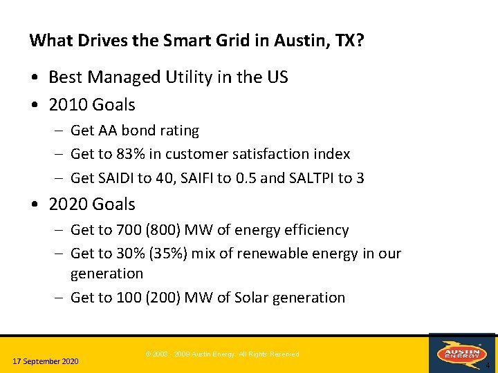 What Drives the Smart Grid in Austin, TX? • Best Managed Utility in the What Drives the Smart Grid in Austin, TX? • Best Managed Utility in the