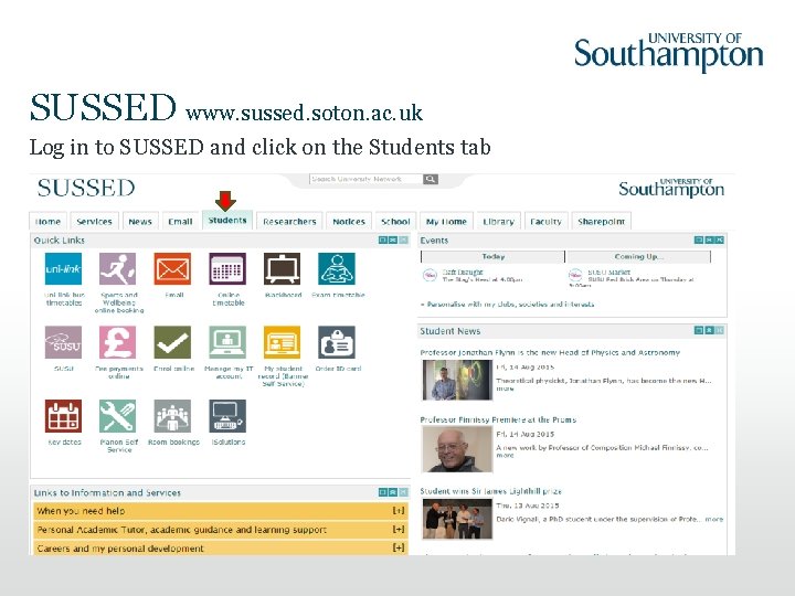 SUSSED www. sussed. soton. ac. uk Log in to SUSSED and click on the