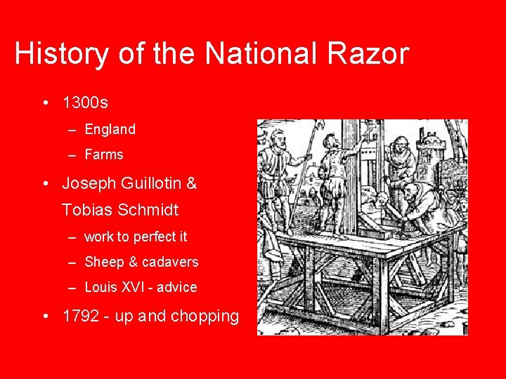 History of the National Razor • 1300 s – England – Farms • Joseph History of the National Razor • 1300 s – England – Farms • Joseph
