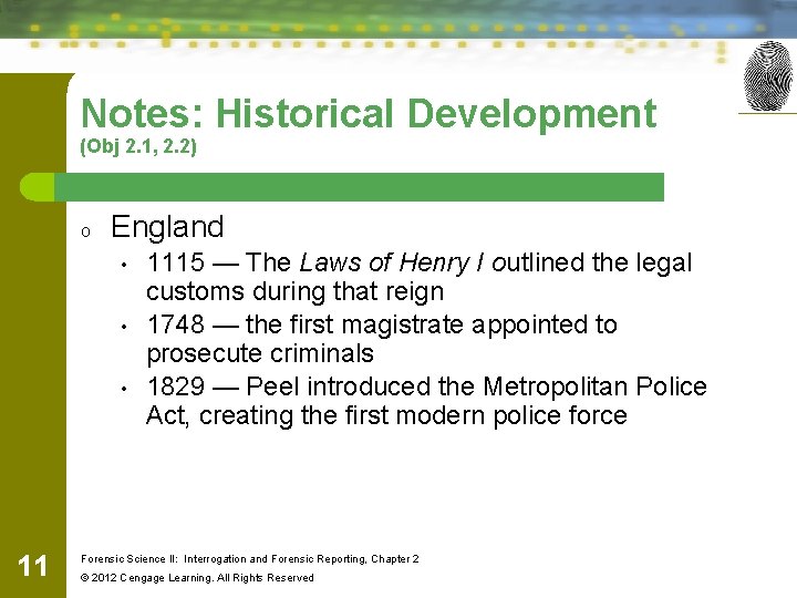 Notes: Historical Development (Obj 2. 1, 2. 2) o England • • • 11