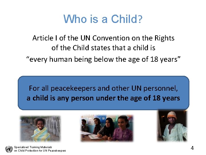 Who is a Child? Article I of the UN Convention on the Rights of