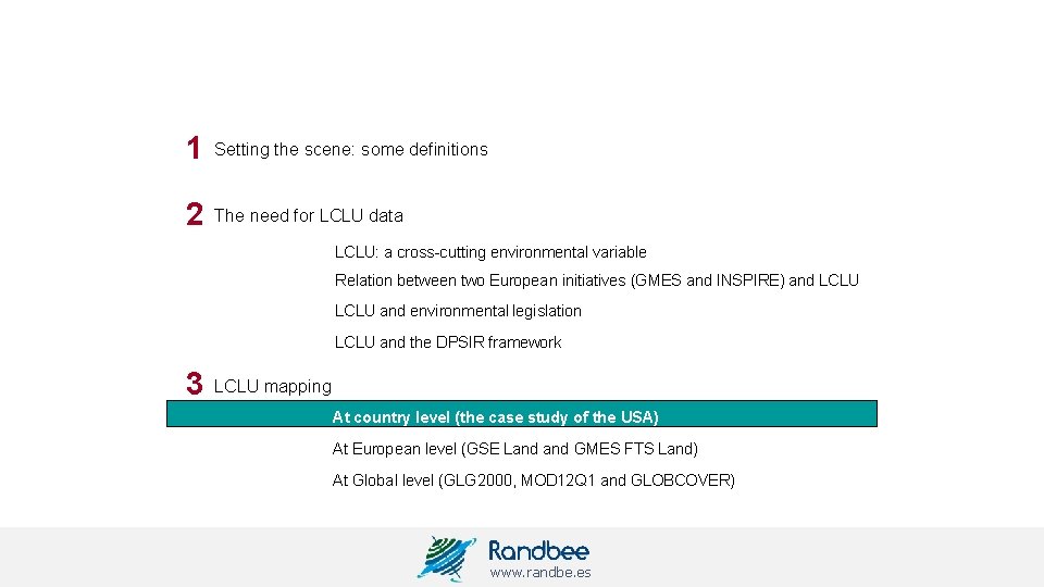 Sum mar y 1 Setting the scene: some definitions 2 The need for LCLU