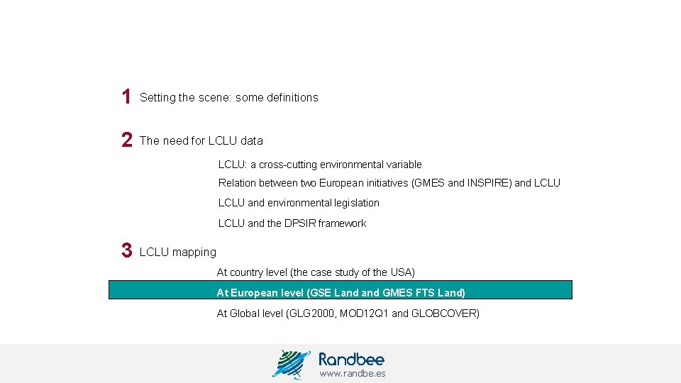 Sum mar y 1 Setting the scene: some definitions 2 The need for LCLU