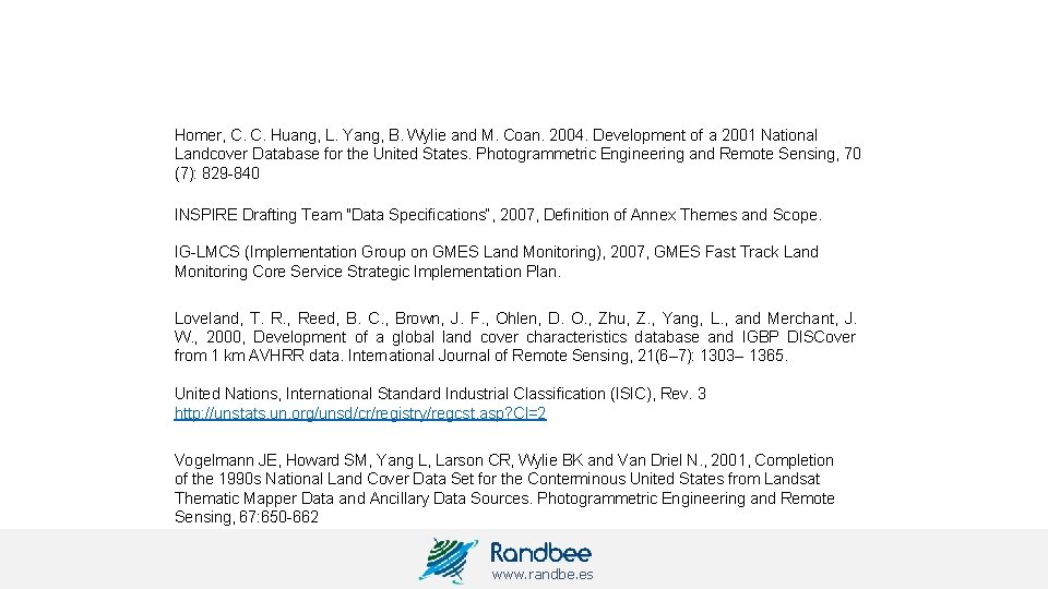 Homer, C. C. Huang, L. Yang, B. Wylie and M. Coan. 2004. Development of