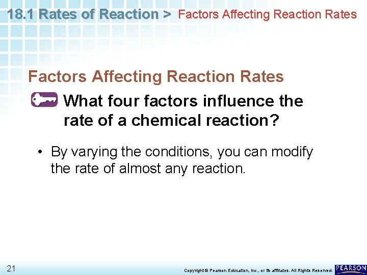 18. 1 Rates of Reaction > Factors Affecting Reaction Rates What four factors influence