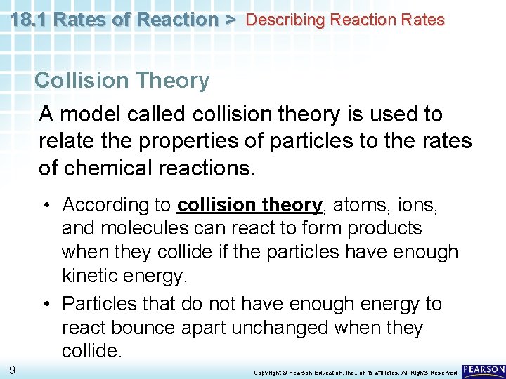 18. 1 Rates of Reaction > Describing Reaction Rates Collision Theory A model called