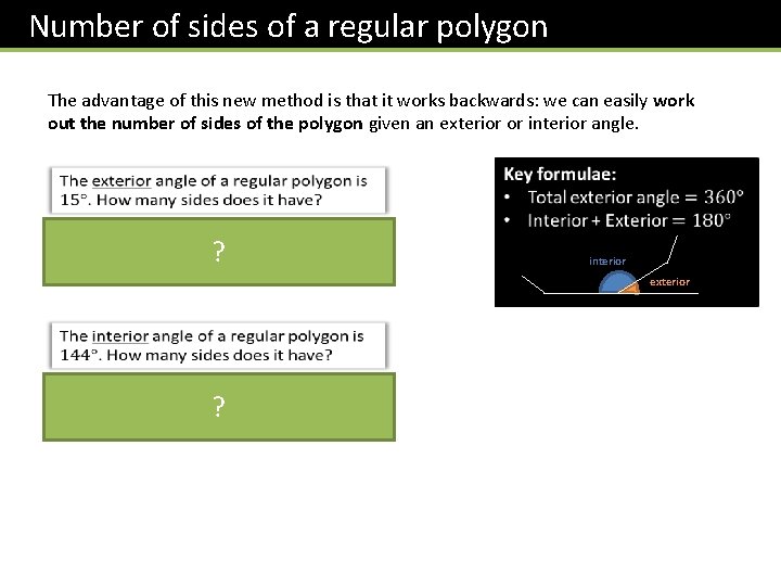 Number of sides of a regular polygon The advantage of this new method is