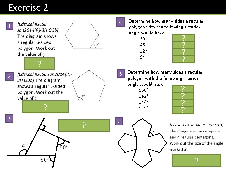 Exercise 2 1 4 ? ? ? 2 Determine how many sides a regular