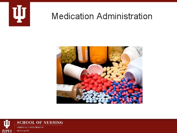 Medication Administration 