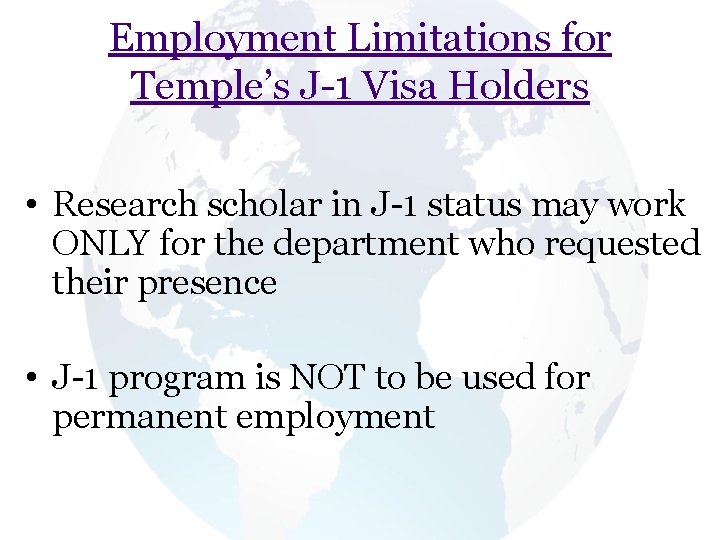 Employment Limitations for Temple’s J 1 Visa Holders • Research scholar in J 1 Employment Limitations for Temple’s J 1 Visa Holders • Research scholar in J 1