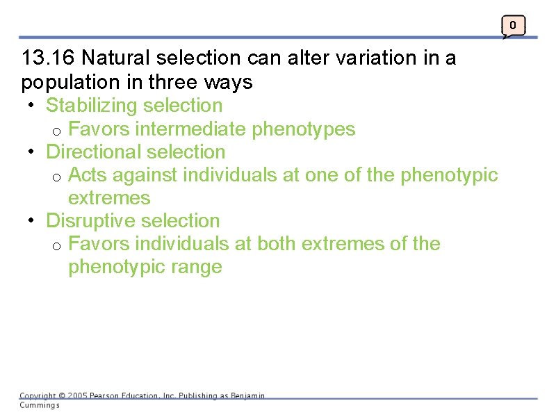 0 13. 16 Natural selection can alter variation in a population in three ways