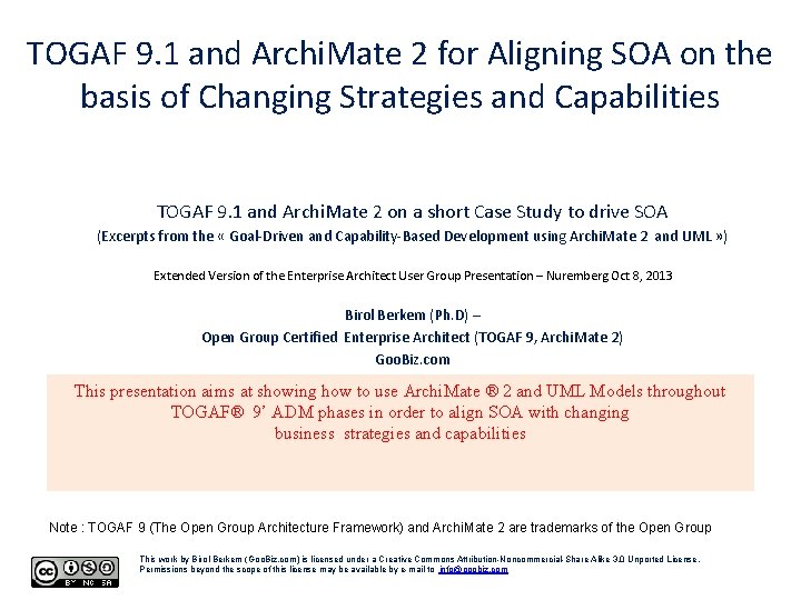 TOGAF 9. 1 and Archi. Mate 2 for Aligning SOA on the basis of