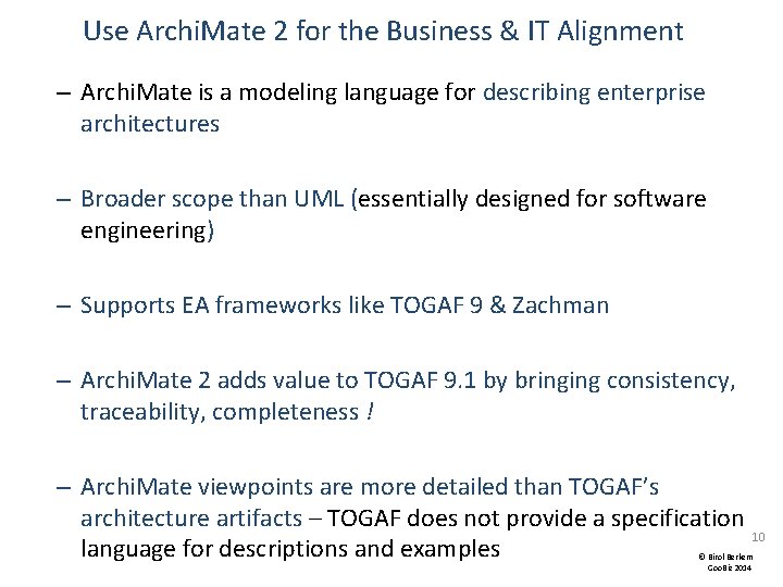 Use Archi. Mate 2 for the Business & IT Alignment – Archi. Mate is