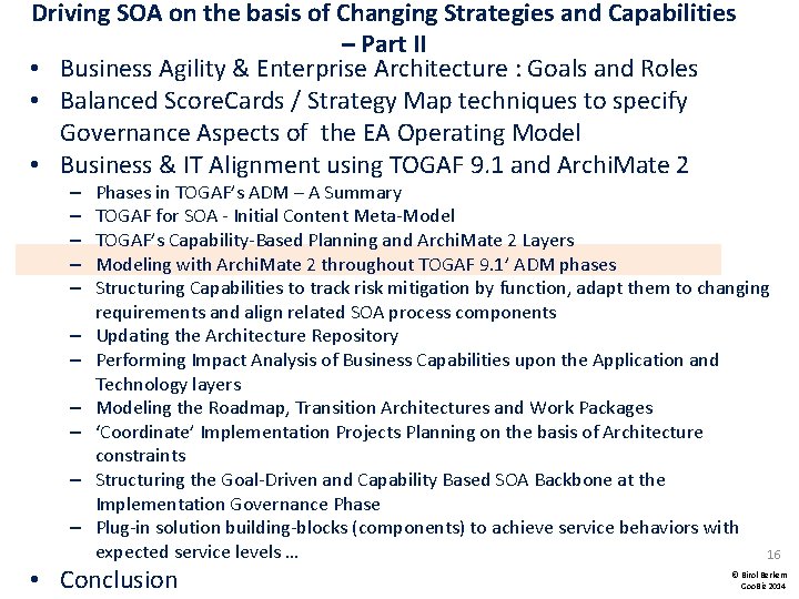 Driving SOA on the basis of Changing Strategies and Capabilities – Part II •