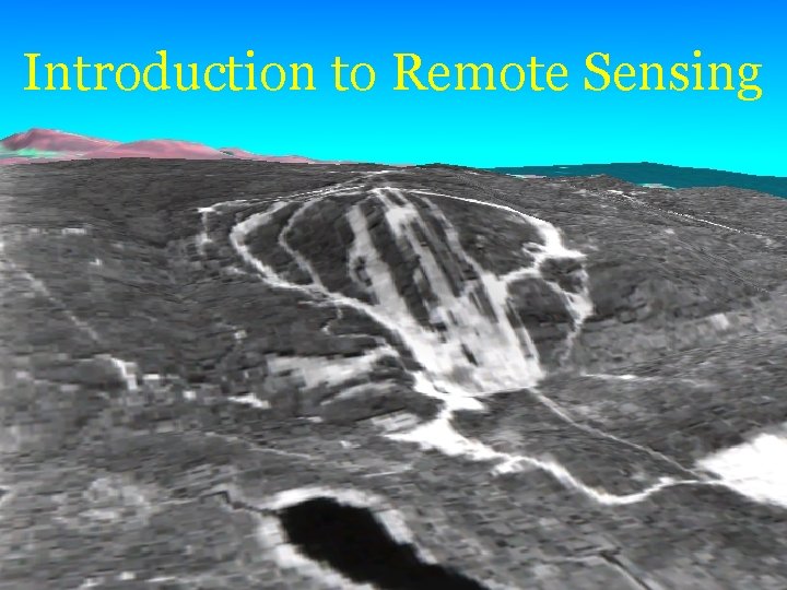 Introduction to Remote Sensing 