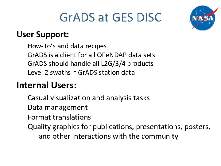 Gr. ADS at GES DISC User Support: How-To’s and data recipes Gr. ADS is