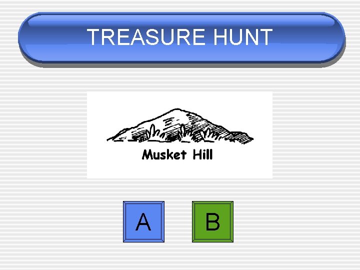 TREASURE HUNT A B 