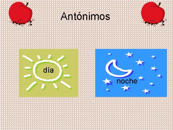 Antónimos día noche 