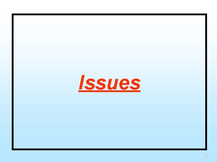 Issues 22 