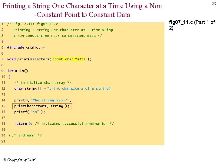 Printing a String One Character at a Time Using a Non -Constant Point to Printing a String One Character at a Time Using a Non -Constant Point to