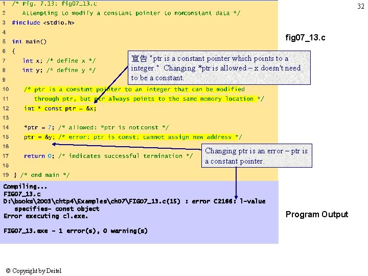 32 fig 07_13. c 宣告 "ptr is a constant pointer which points to a 32 fig 07_13. c 宣告 "ptr is a constant pointer which points to a