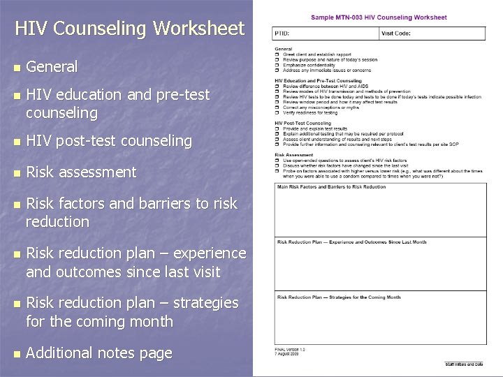 HIV Counseling Worksheet n n General HIV education and pre-test counseling n HIV post-test