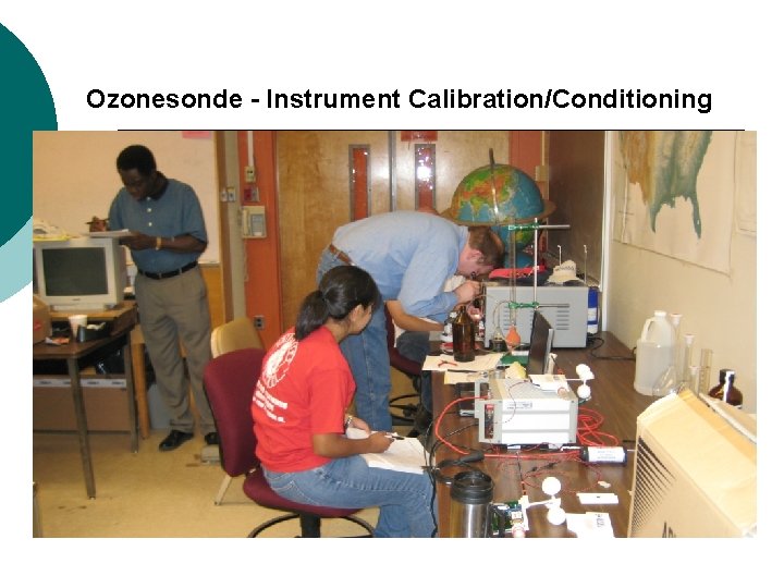 Ozonesonde - Instrument Calibration/Conditioning 