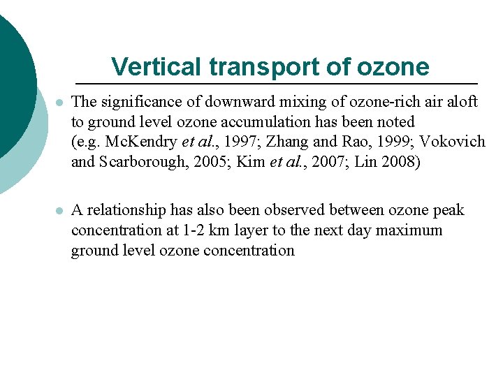 Vertical transport of ozone l The significance of downward mixing of ozone-rich air aloft