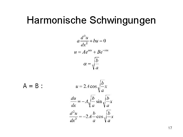 Harmonische Schwingungen A=B: 17 