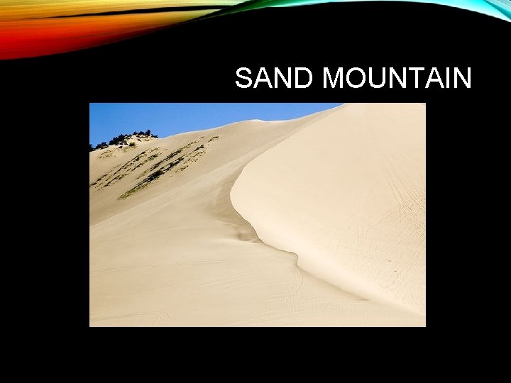 SAND MOUNTAIN 