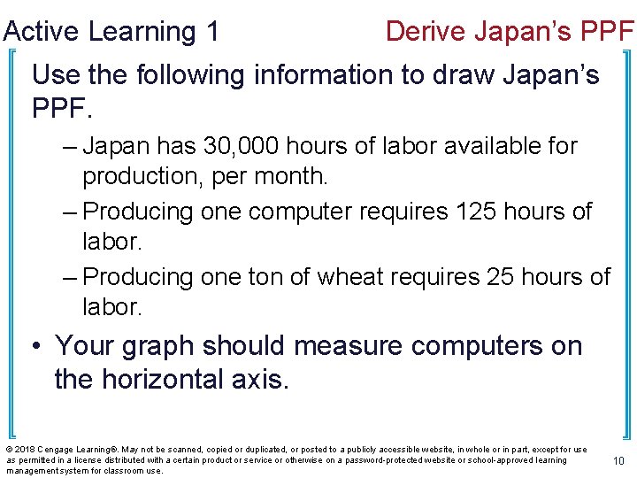 Active Learning 1 Derive Japan’s PPF Use the following information to draw Japan’s PPF.