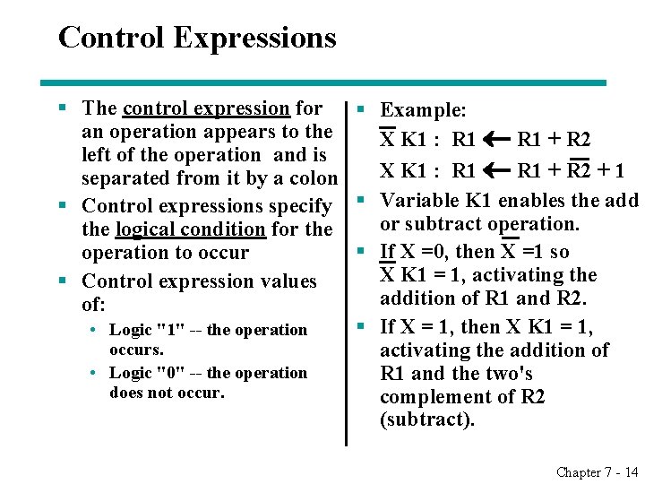 Control Expressions § The control expression for § Example: an operation appears to the Control Expressions § The control expression for § Example: an operation appears to the