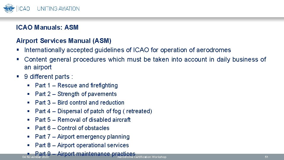 ICAO Manuals: ASM Airport Services Manual (ASM) § Internationally accepted guidelines of ICAO for