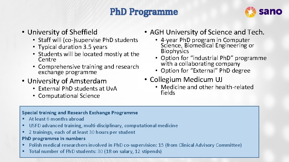 Ph. D Programme • University of Sheffield • AGH University of Science and Tech.