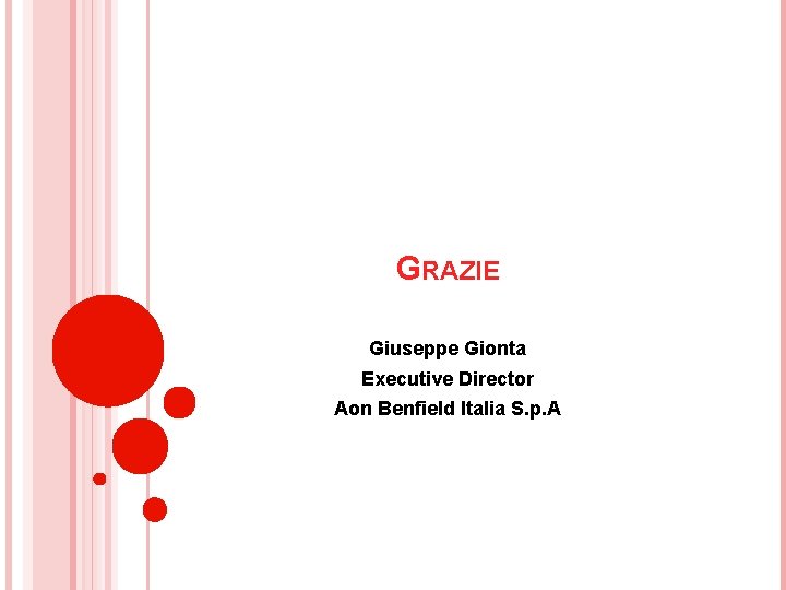 OTTIMIZZAZIONE DEL CAPITALE E GESTIONE DEI RISCHI DELLA
