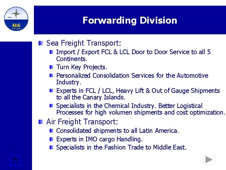 Forwarding Division Sea Freight Transport: Import / Export FCL & LCL Door to Door