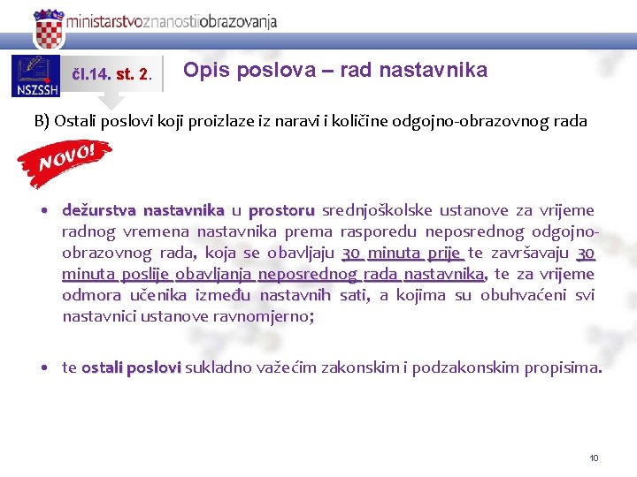 čl. 14. st. 2. Opis poslova – rad nastavnika B) Ostali poslovi koji proizlaze