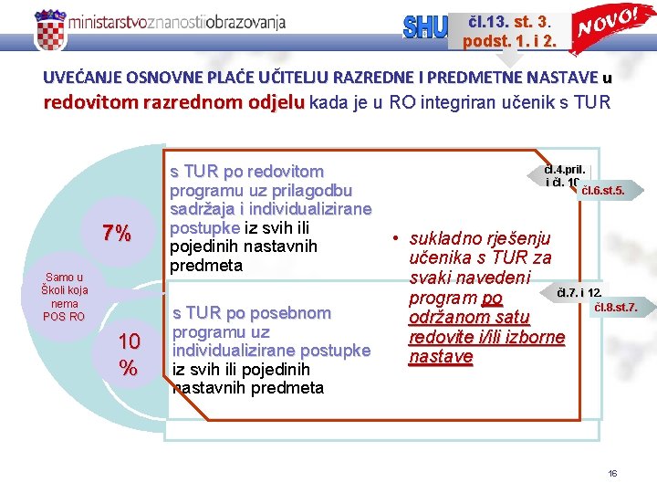 čl. 13. st. 3. podst. 1. i 2. UVEĆANJE OSNOVNE PLAĆE UČITELJU RAZREDNE I