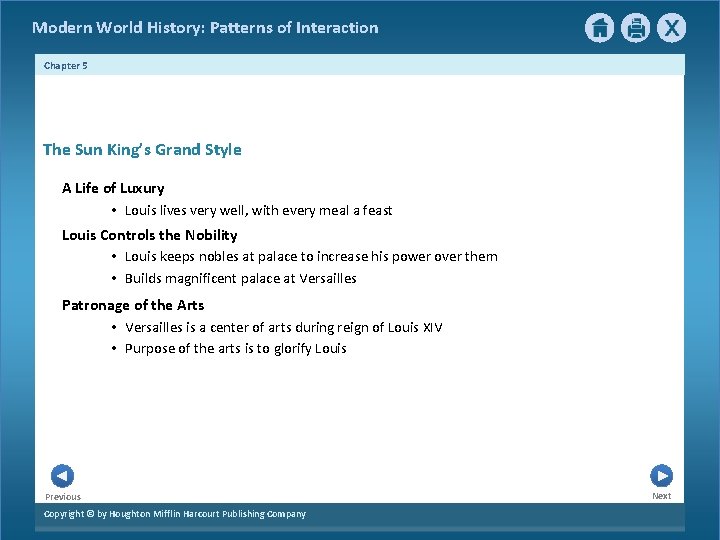 Modern World History: Patterns of Interaction Chapter 5 The Sun King’s Grand Style A