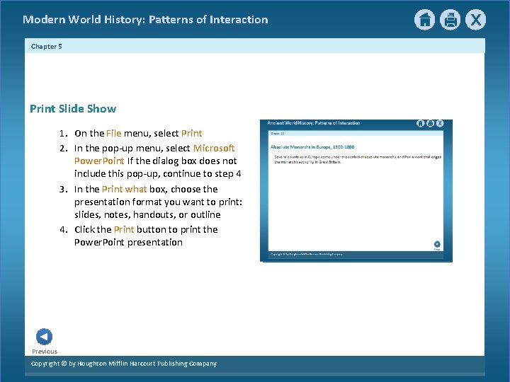 Modern World History: Patterns of Interaction Chapter 5 Print Slide Show 1. On the