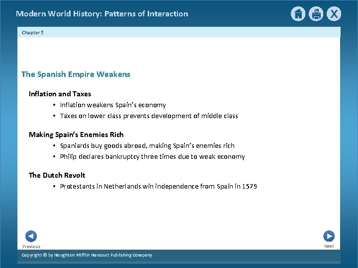 Modern World History: Patterns of Interaction Chapter 5 The Spanish Empire Weakens Inflation and