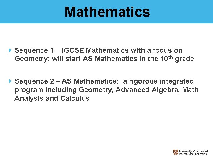 Mathematics 4 Sequence 1 – IGCSE Mathematics with a focus on Geometry; will start