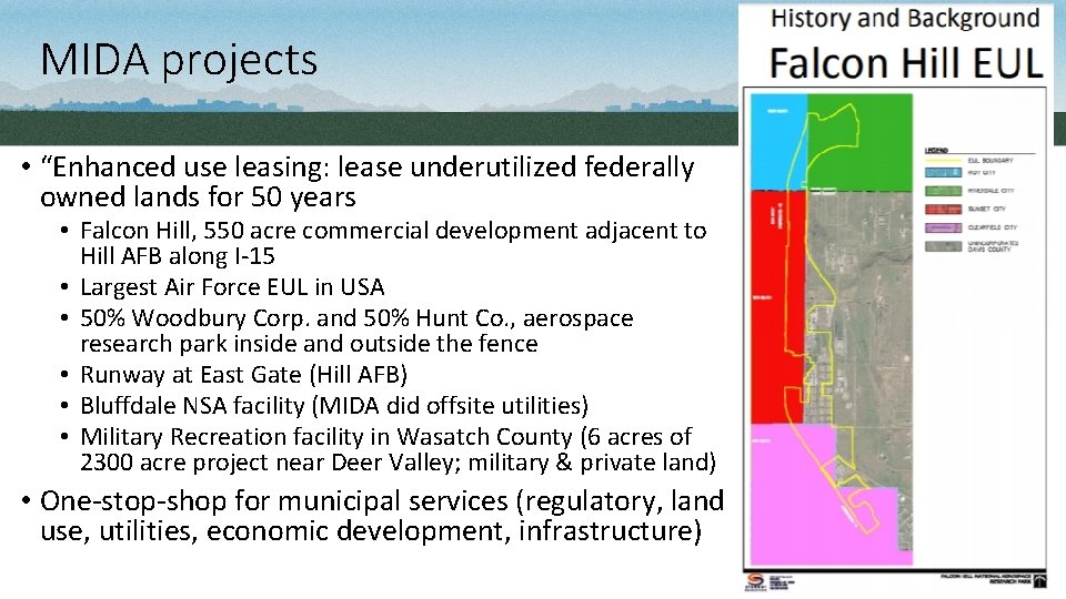 MIDA projects • “Enhanced use leasing: lease underutilized federally owned lands for 50 years
