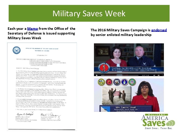 Military Saves Week Each year a Memo from the Office of the Secretary of