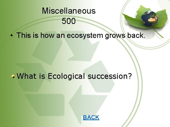 Miscellaneous 500 • This is how an ecosystem grows back. What is Ecological succession?