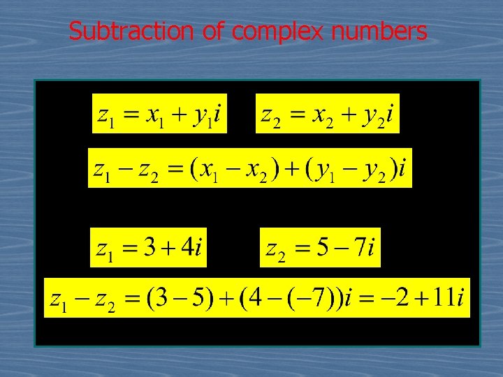 Subtraction of complex numbers 